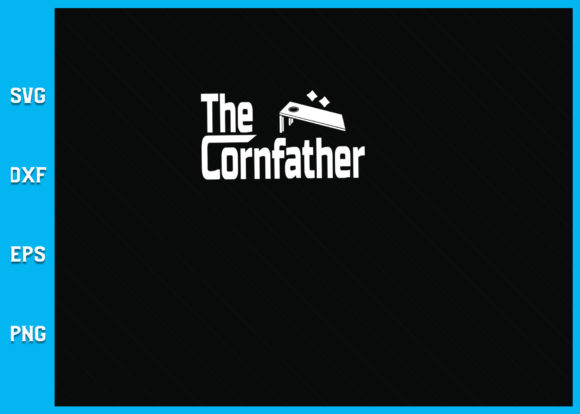 Cornhole the Cornfather Fathers Day SVG Graphics
