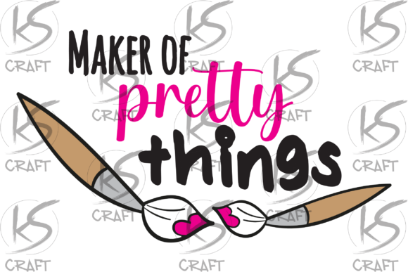 Maker of Pretty Things Graphics for Crafts and Branding
