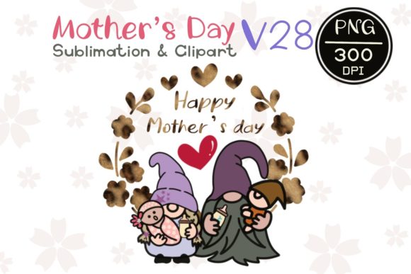 MOTHER' S DAY V 28 Sublimation Clipart for Graphics and Illustrations